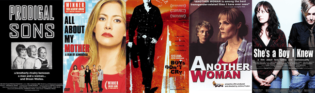 Collage of cover images for the films Prodigal Sons, All About My Mother, Boys Don't Cry, Another Woman, and She's a Boy I Knew